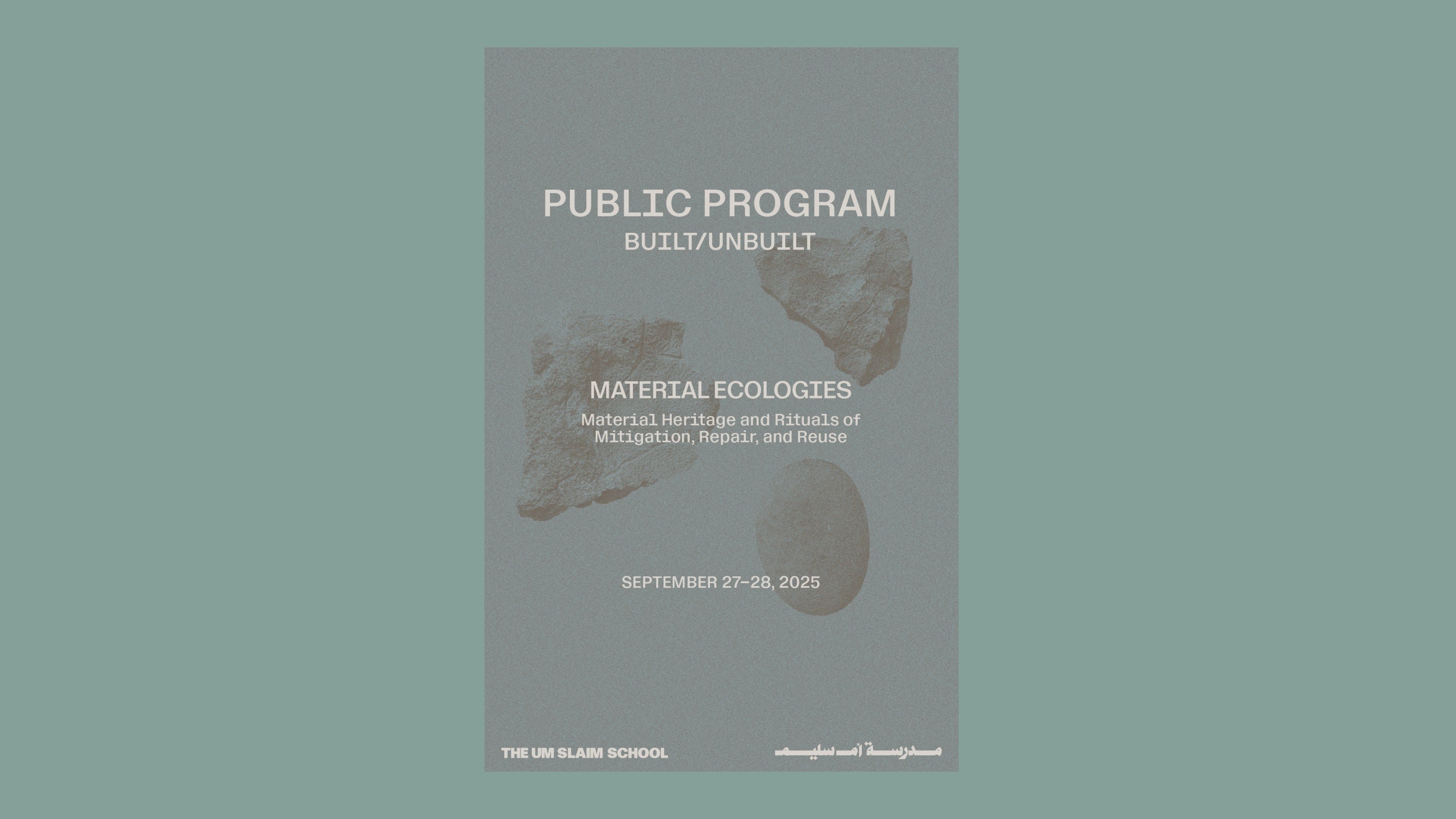 Material Ecologies - Material Heritage and Rituals of Mitigation, Repair, and Reuse